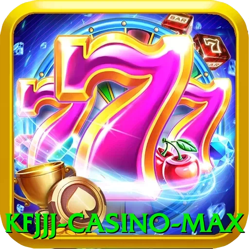kfjjj - Casino Max - game